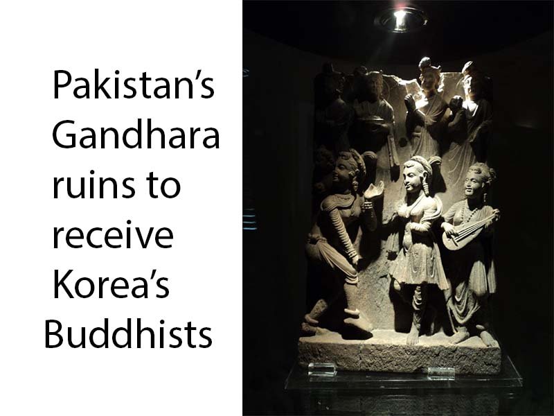 Pakistan’s Gandhara ruins to receive Korea’s Buddhists