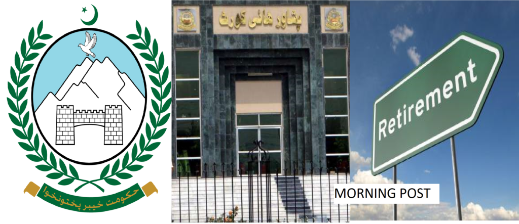 پختونخوا، ریٹائرمنٹ کی عمر60سے 63برس کرنے کا اقدام پشاورہائی کورٹ میں چیلنج